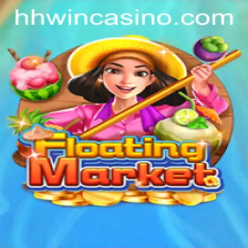 Discover the Thrills of FloatingMarket: A Unique Gaming Experience with HHwin